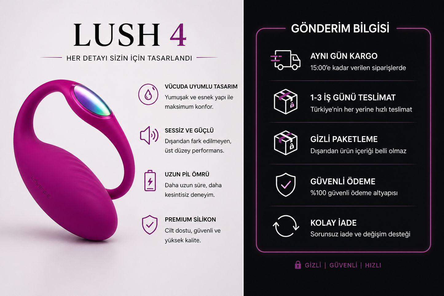 Lush 4 – Premium Deneyim